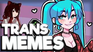 🏳️‍⚧️We found the GREATEST TRANS MEMES🏳️‍⚧️ AvaThroughFire amp RedEclips 🏳️‍⚧️ rtraa reggirl [upl. by Lenna]