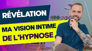 Ma vision intime de lhypnose  Interviewé par Laetitia Maussion [upl. by Lucchesi]