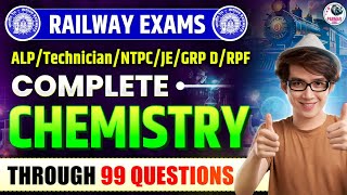 CHEMISTRY ONE SHOT FOR RAILWAY EXAMS  RRB NTPCALPTECH  RPFGROUPD RRB JERPF  PARMAR SSC [upl. by Aicineohp528]