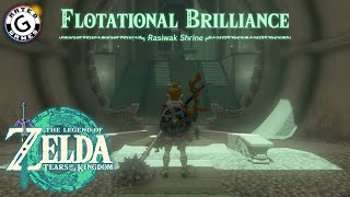 Rasiwak Shrine  Floatational Brilliance  Tears of the Kingdom Shrines [upl. by Inigo61]