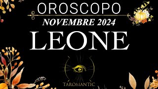 LEONE OROSCOPO ⭐️NOVEMBRE 2024 ⭐️ HAI MARTE A TUO TOTALE FAVORE [upl. by Elleval]