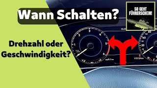 Wann Schalten Nach Drehzahl oder Geschwindigkeit  Führerschein [upl. by Orabel]