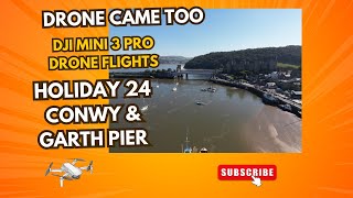 Done flights around Conwy amp Garth Pier [upl. by Upton]