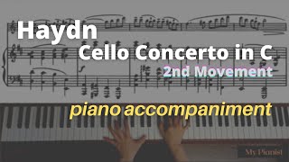 Haydn  Cello Concerto in C 2nd Mov Piano Accompaniment [upl. by Urbannai]