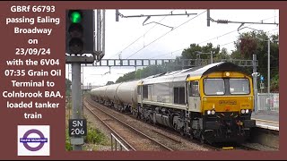 GBRf 66793 passing Ealing Broadway on 230924 6V04 0735 Grain Oil Terminal to Colnbrook BAA [upl. by Anaytat351]