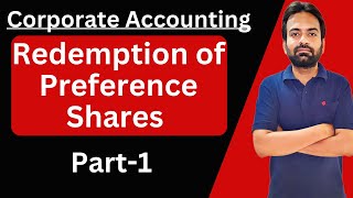 Redemption of redeemable preference shares bcom sem 3  Part1 [upl. by Eelrahs]