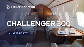 Challenger 300  Private Jet Charter Flights with Execaire Aviation [upl. by Anahs689]