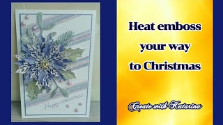 Christmas in July 🎄 Heat embossed sparkly Xmas cards [upl. by Willey]