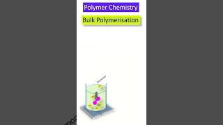 bulkpolymerisation polymerchemistry polymerizationtechnique shortsfeed shortsvideo [upl. by Arahsal]