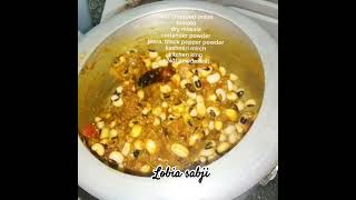 Lunch m banaya lobia sabji shortsfood [upl. by Noami665]