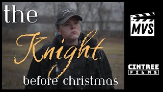 The Knight Before Christmas  Christmas Short Film 2023 [upl. by Nosyaj819]