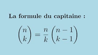 Coefficient binomial  la formule du capitaine [upl. by Cusick347]