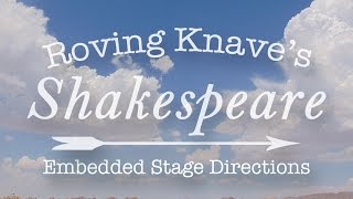 Shakespeare  Embedded Stage Directions [upl. by Walling]