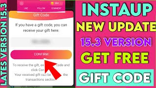 get instaup free gift code  instaup latest version 153 all new feature  how to increase followers [upl. by Hanad]