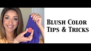 Blush Color Tips and Tricks [upl. by Romonda]