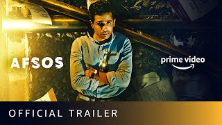 Afsos Official Trailer 2020  Gulshan Devaiah Anjali PatilHeeba Shah  7th Feb Amazon Prime Video [upl. by Catherin]