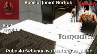 Gameplay Yakuza Part Terakhir Rahasia Sebenarnya Tentang 10 Miliar [upl. by Jammin]