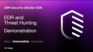 QRadar EDR EDR and Threat hunting Demonstration [upl. by Win]