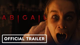 Abigail  Official Trailer 2024 Melissa Barrera Kathryn Newton [upl. by Wilson818]