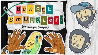 Bungee Smuggler  Now They Pay Me [upl. by Bovill]