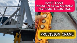 Provision Crane Remote Control Inoperative anu dahilan makinistaworksph seamanph [upl. by Sheelagh]