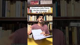 Paolo Casarini parla del Dizionario delle Parole che Non Esistono [upl. by Sinnal934]