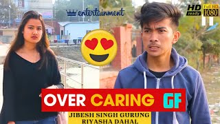 Over Caring Girlfriend  AAjkal Ko Love New Episode  Jibesh Gurung  Riyasha Dahal  Colleges Nepal [upl. by Tram677]