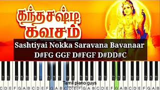 Kanda Shashti Kavacham Sashtiyai Nokka Saravana Bavanaar  Piano Cover Full notes description [upl. by Roxanne124]