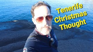 Tenerife Christmas Thought 🎄 [upl. by Suoirred161]