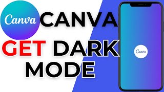 How To Change Canva To Dark Mode Step By Step Tutorial [upl. by Griz]