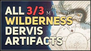 All 3 Wilderness Dervis Artifacts Locations Assassins Creed Mirage [upl. by Maclaine]