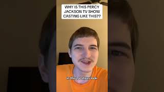 WHY IS THIS PERCY JACKSON TV SHOW CASTING LIKE THIS [upl. by Catie]