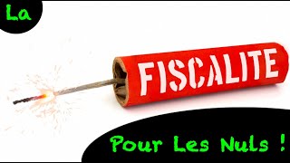 La Fiscalité Pour Les Nuls [upl. by Yracaz21]