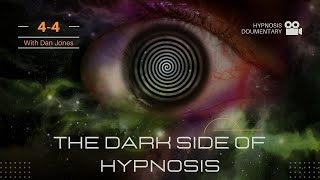 The Dark Side of Hypnosis History of Hypnosis Documentary Series  Episode 04 With Dan Jones [upl. by Udela]