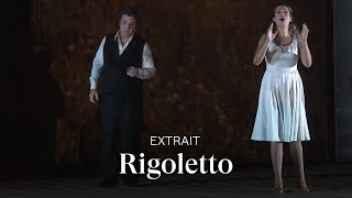 EXTRAIT RIGOLETTO by Giuseppe Verdi Ludovic Tézier amp Nadine Sierra [upl. by Ailemap721]