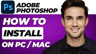 How to Download Adobe Photoshop for Free on Your PC or MAC 2024 Updated [upl. by Eiloj]