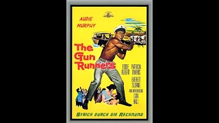 The Gun Runners with Audie Murphy 1958 Full Movie [upl. by Giwdul593]