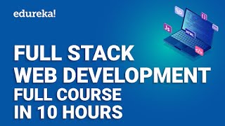 Full Stack Web Development Full Course  10 Hours  Full Stack Web Developer Course  Edureka [upl. by Suckow]