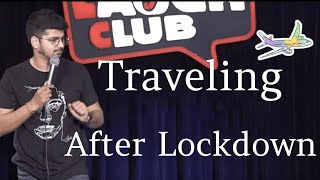 Traveling after Lockdown stand up comedy  Canvas Laugh Club  Canvas laughing Club Rajat Chauhan [upl. by Marleen]