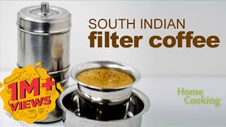 Filter Coffee l Degree Coffee l Authentic South Indian Filter Coffee  Coffee  Home Cooking Show [upl. by Uchish]