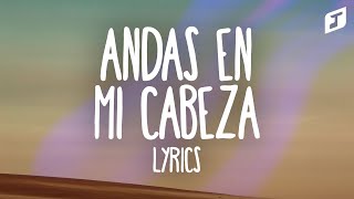 Chino y Nacho – Andas En Mi Cabeza LetraLyrics feat Daddy Yankee [upl. by Sivam]