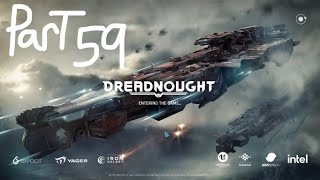 Dreadnought gameplay part 59 [upl. by Ahsimrac]