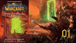 World of Warcraft  Jenseits des dunklen Portals  Kapitel 1 [upl. by Mali659]