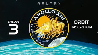 Apollo 13  Episode 3  Orbit Insertion [upl. by Netneuq]