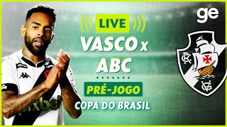 VASCO X ABC  COPA DO BRASIL 2023  PRÉJOGO COM IMAGENS  live  geglobo [upl. by Kessler]