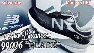 New Balance 990v6 “Black” Made in USA [upl. by Grimes805]