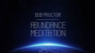 Guided Abundance Meditation  Bob Proctor [upl. by Maddox304]