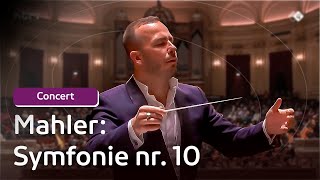 Mahler  Symfonie nr 10  Yannick NézetSéguin  Concert [upl. by Artimid789]