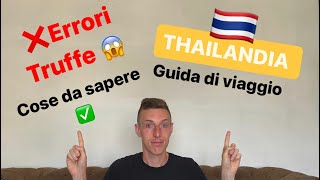 VIAGGIO IN THAILANDIA fai da te INFO amp CONSIGLI [upl. by Stalker200]