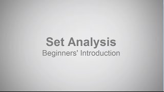 Beginners Introduction to Set Analysis  Qlik Sense and QlikView [upl. by Yslehc]